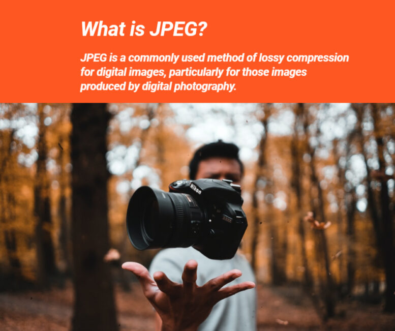 What is JPEG?