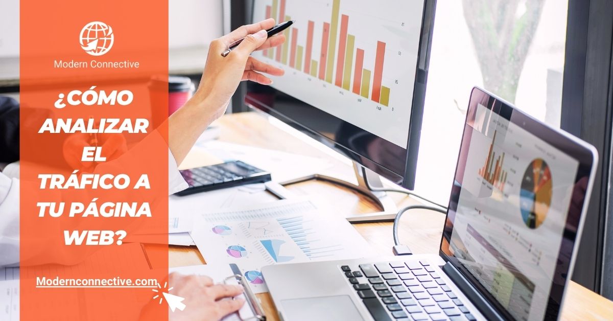 Featured image for “¿Cómo analizar el tráfico a tu página web?”